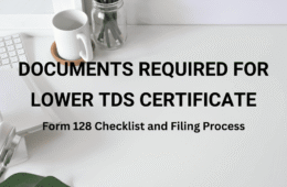 documents required for lower TDS certificate