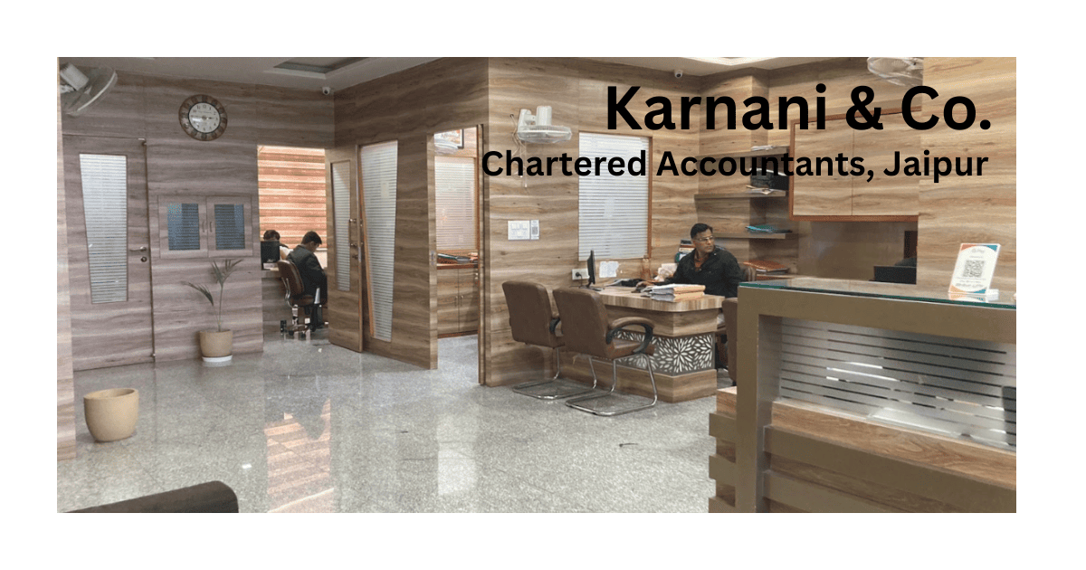 Karnani & Co. Chartered Accountants, CA for ITR filing in Jaipur