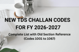New TDS challan codes for fy 2026-27