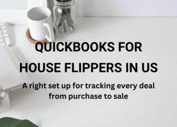 Quickbooks for House Flippers