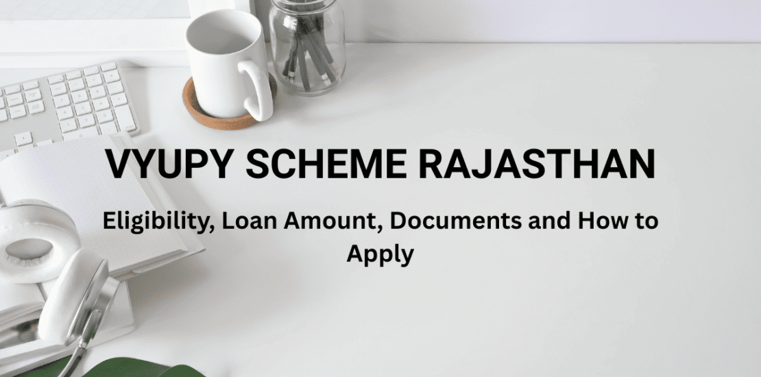 VYUPY scheme rajasthan | विश्वकर्मा युवा उद्यमी प्रोत्साहन योजना